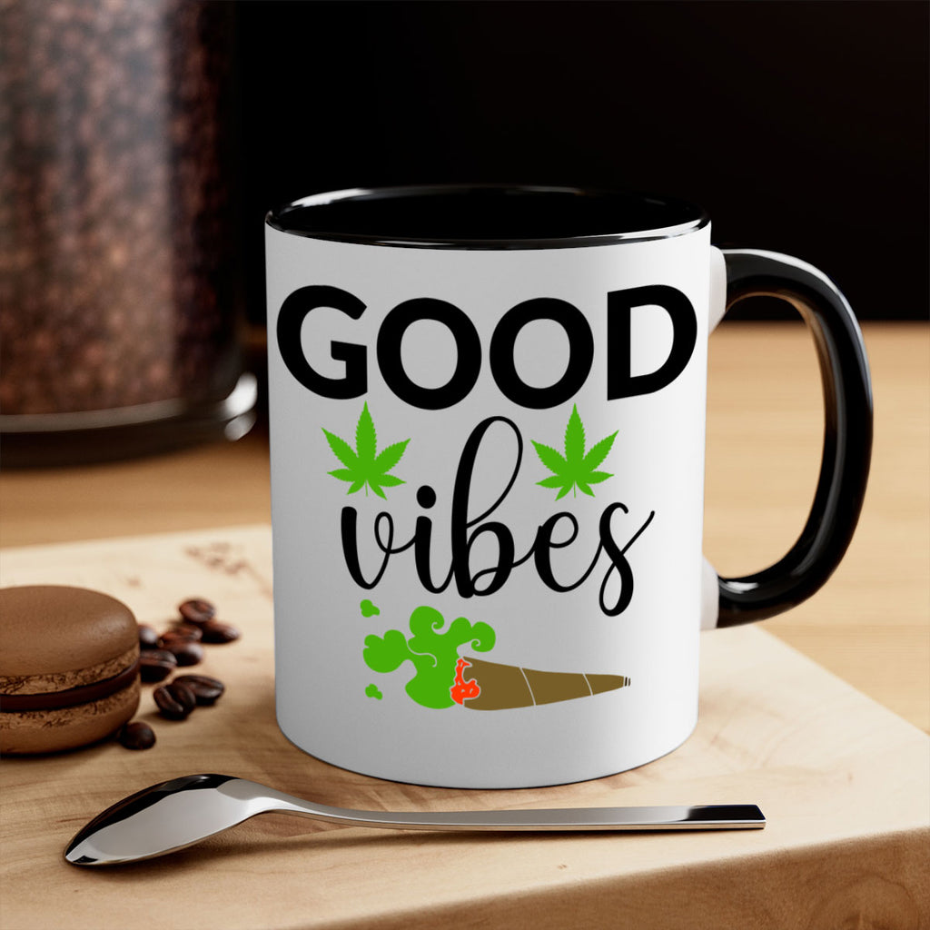 goog vibes a 97#- marijuana-Mug / Coffee Cup