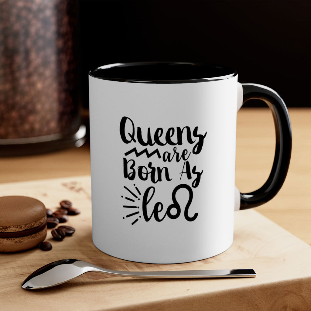 queens Are Born As Leo 386#- zodiac-Mug / Coffee Cup