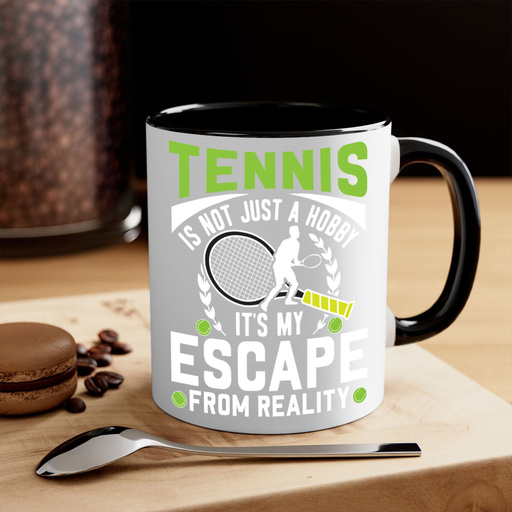tennis is not just a hobby 571#- tennis-Mug / Coffee Cup