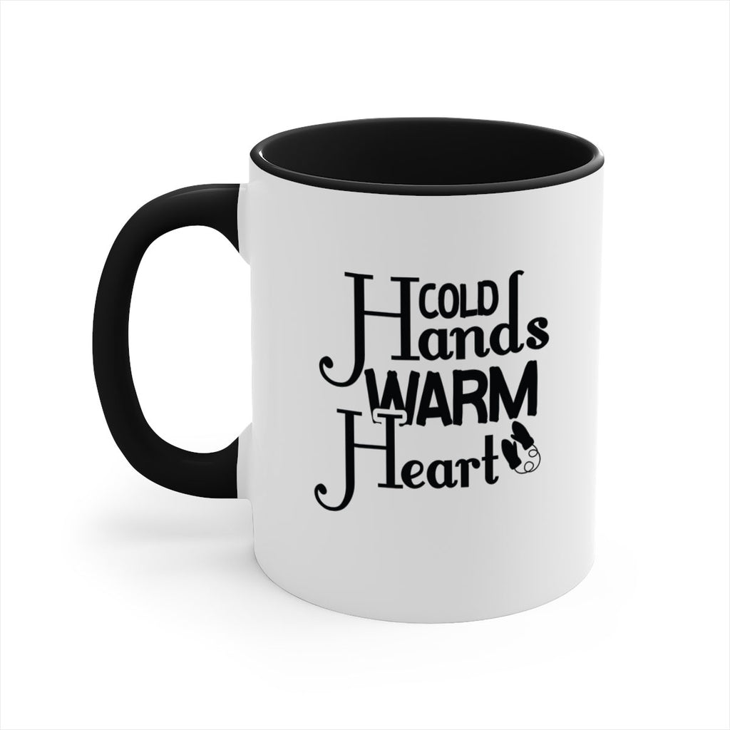 Cold Hands Warm Heart 48#- winter-Mug / Coffee Cup