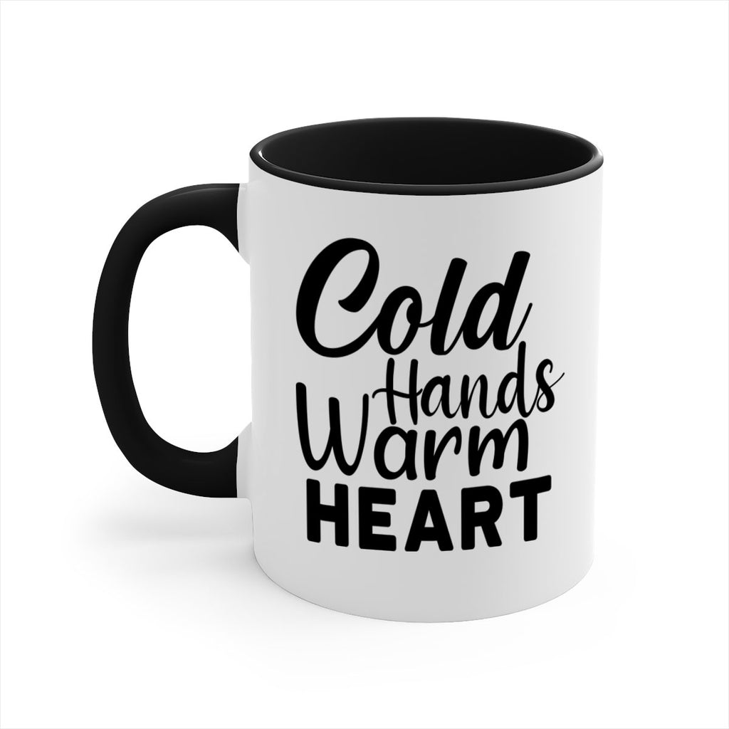 Cold Hands Warm Heart 55#- winter-Mug / Coffee Cup