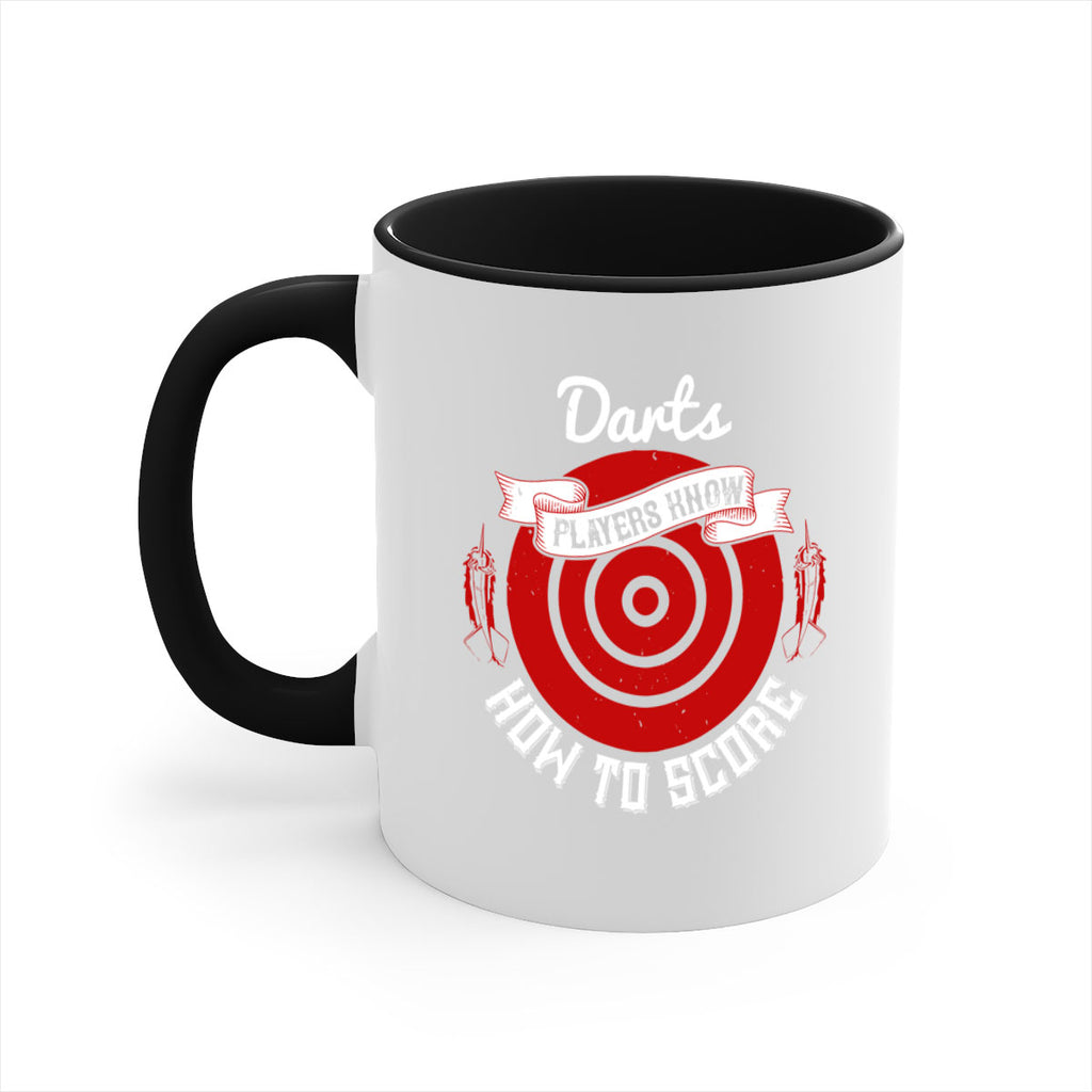 Darts players know how to score 2293#- darts-Mug / Coffee Cup