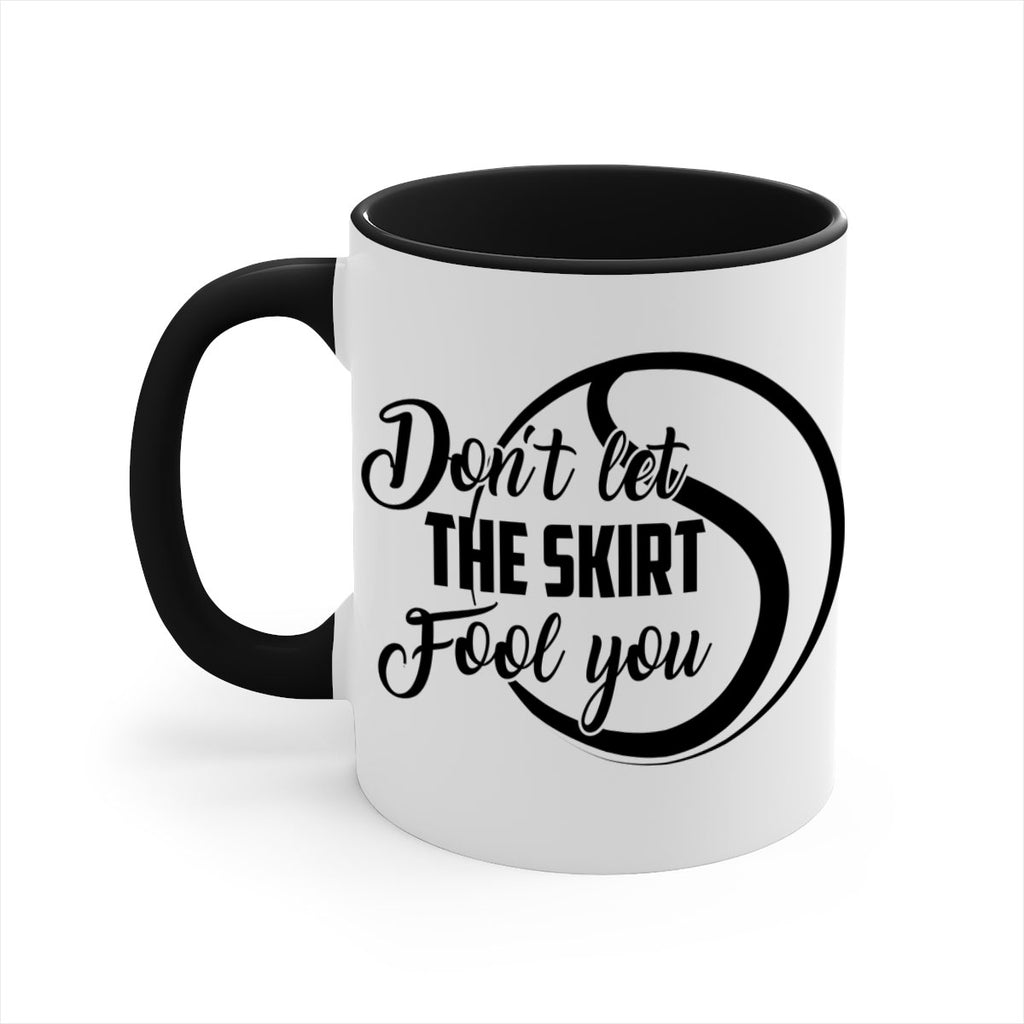 Dont let the skirt Fool you 1330#- tennis-Mug / Coffee Cup