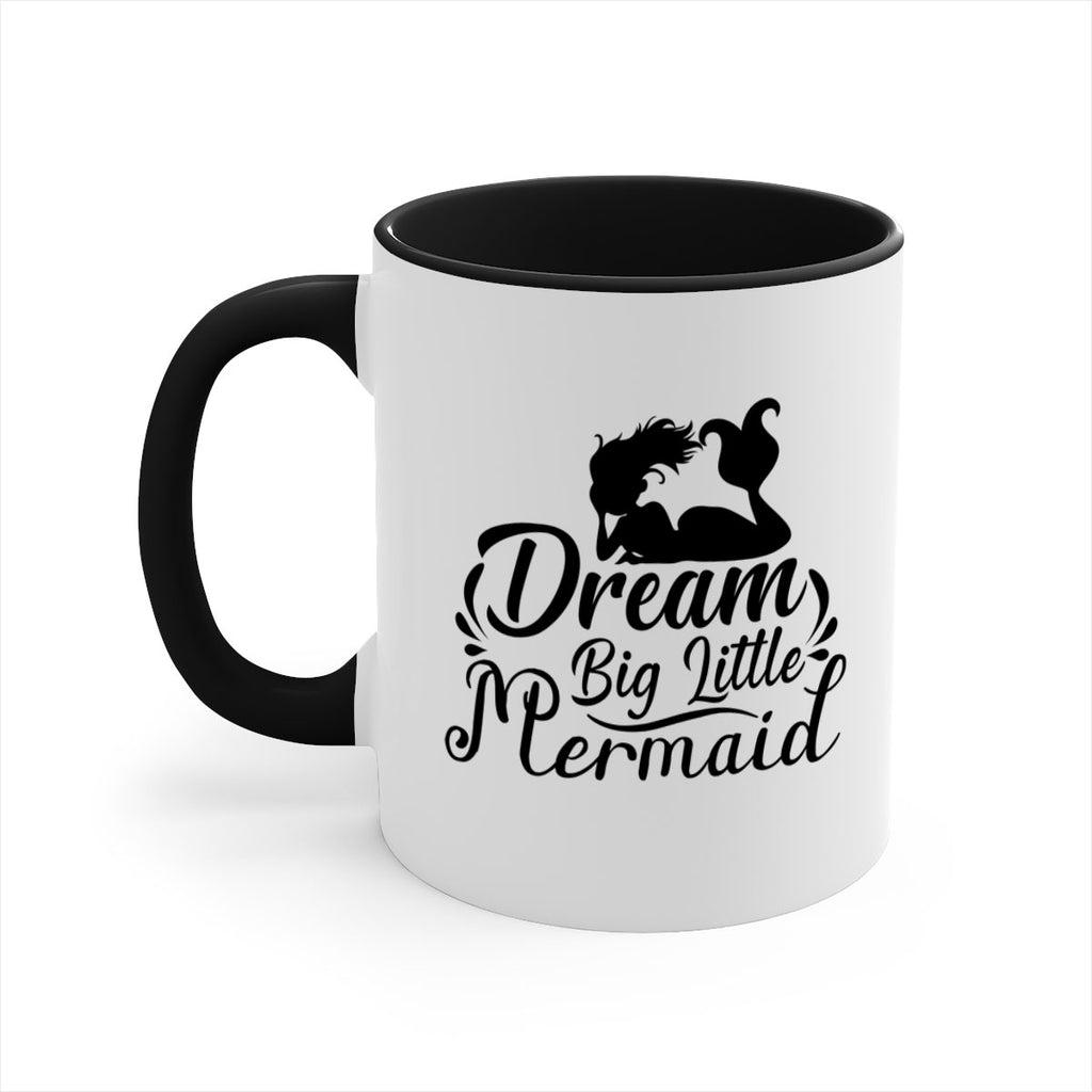 Dream Big Little Mermaid 121#- mermaid-Mug / Coffee Cup