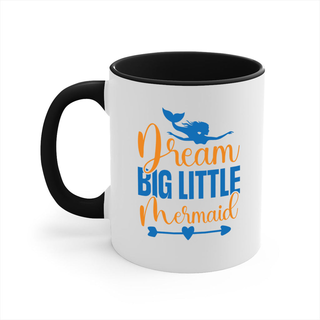 Dream Big Little Mermaid 123#- mermaid-Mug / Coffee Cup