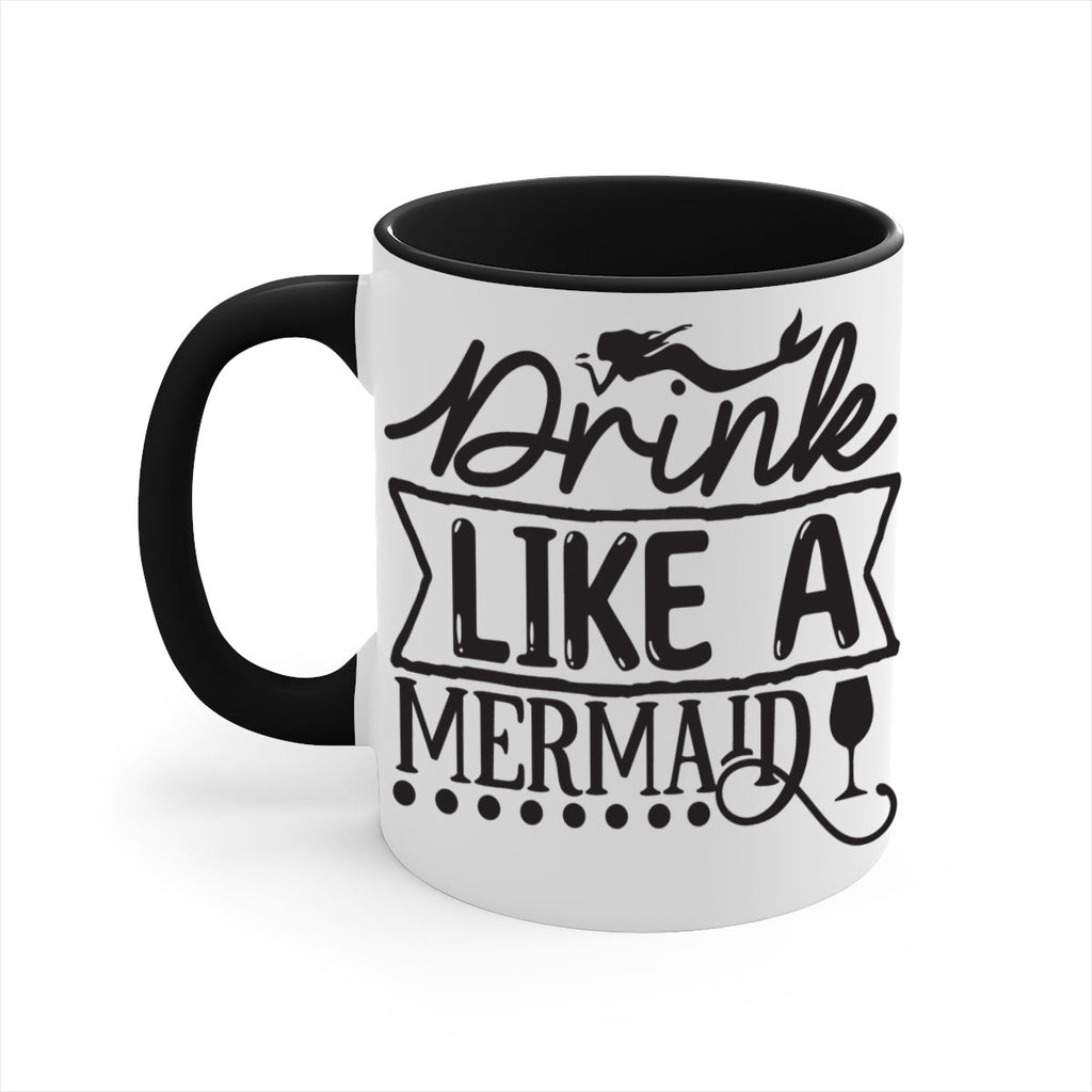 Drink like a mermaid 147#- mermaid-Mug / Coffee Cup