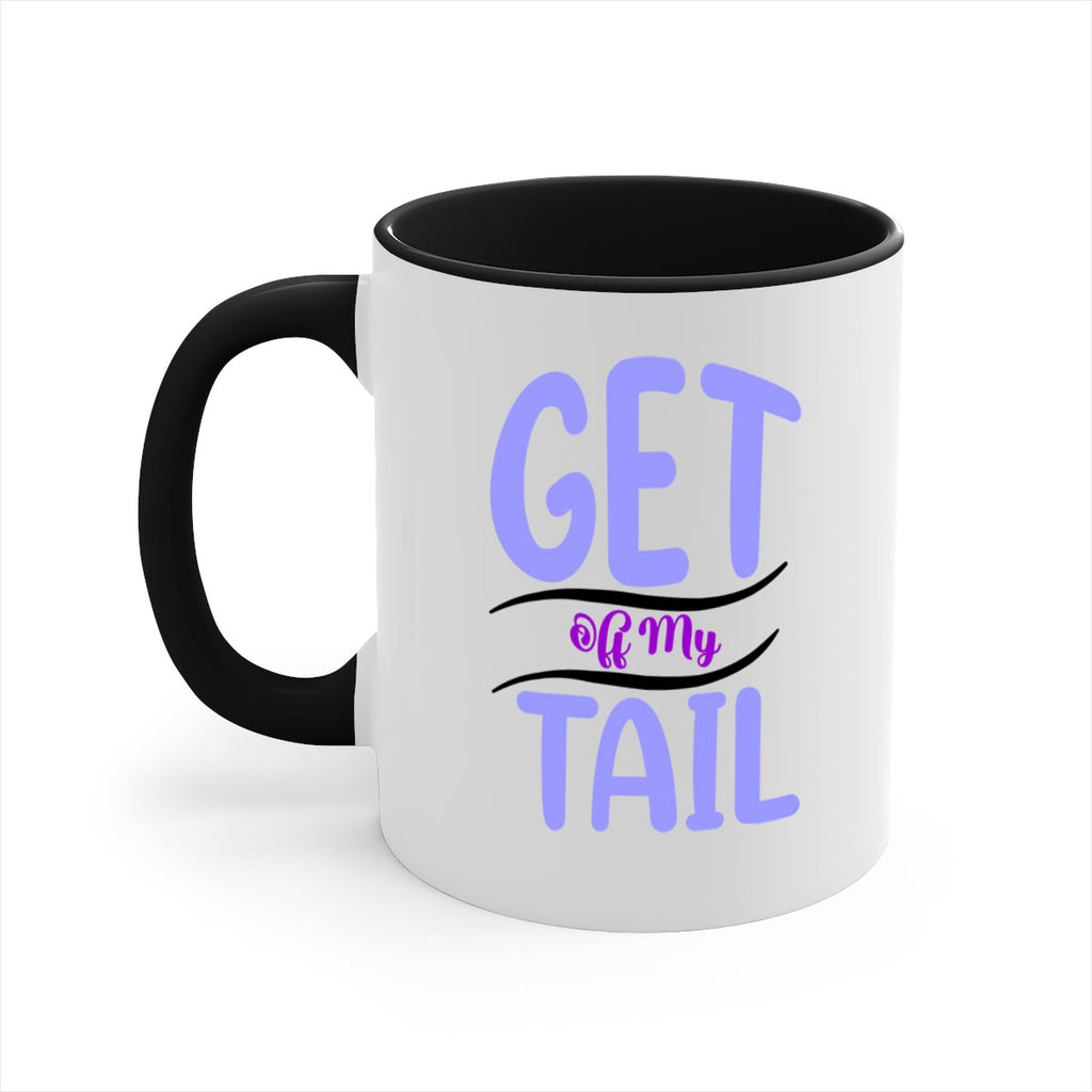 Get Off My Tail 172#- mermaid-Mug / Coffee Cup