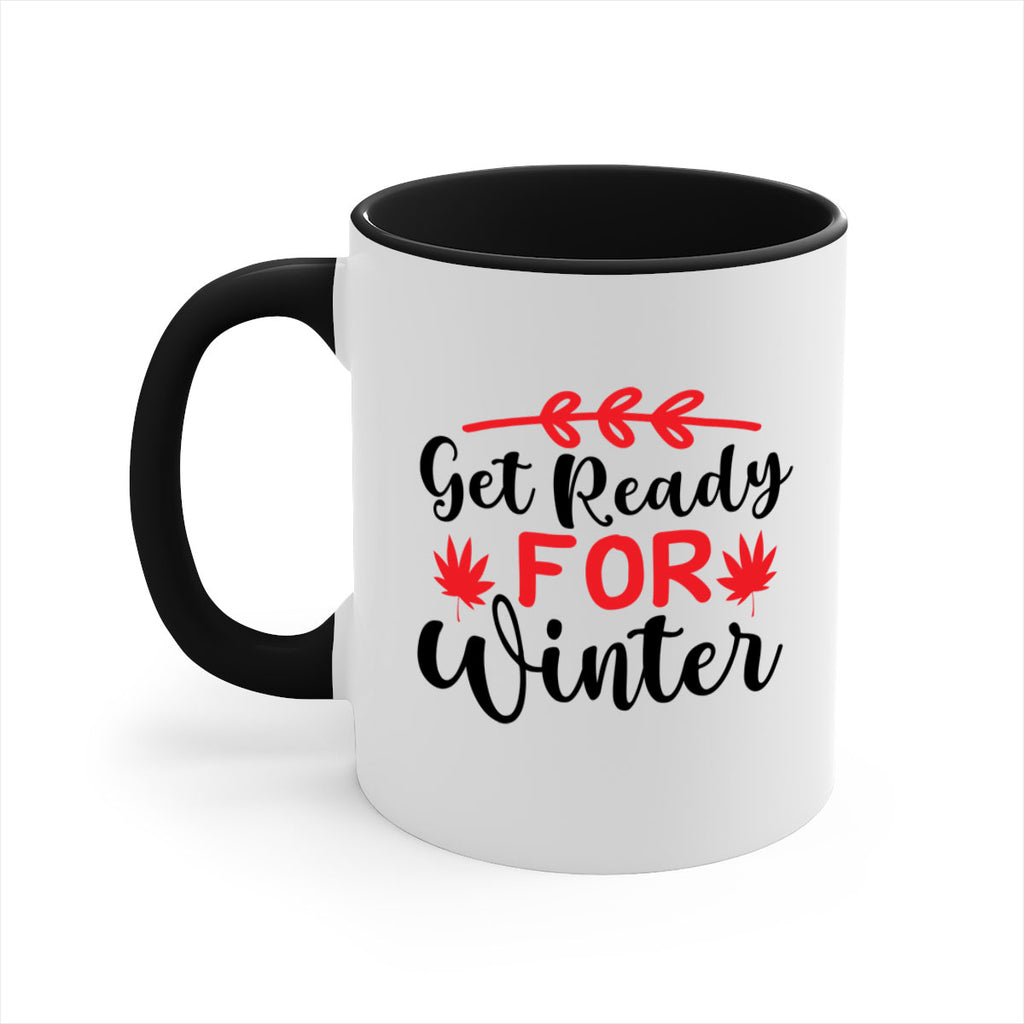 Get ready for winter 110#- winter-Mug / Coffee Cup