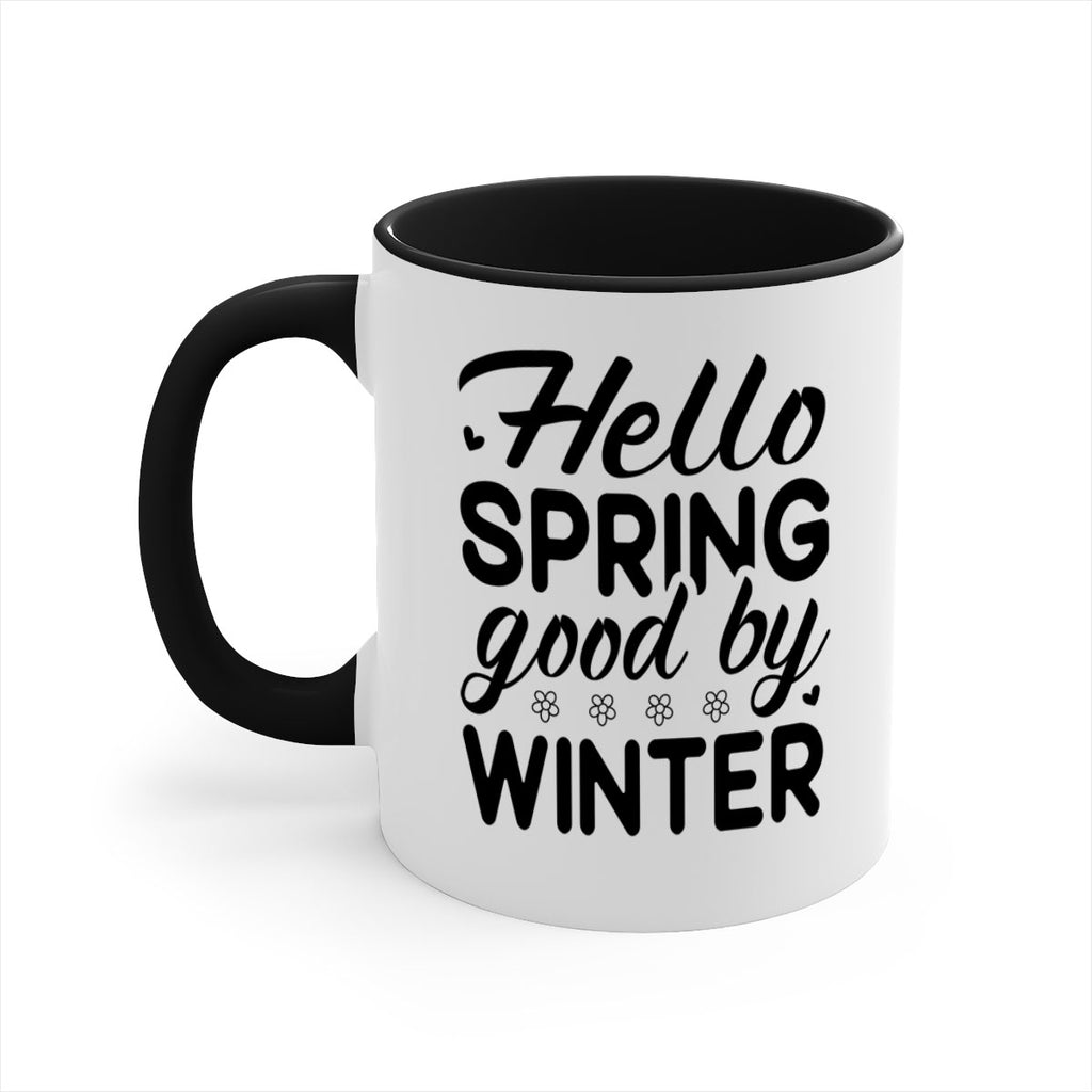 Hello spring good by winter 223#- spring-Mug / Coffee Cup