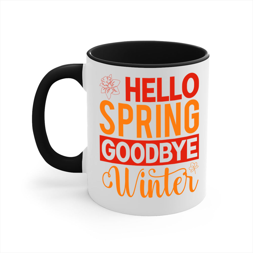 Hello spring goodbye winter 197#- spring-Mug / Coffee Cup