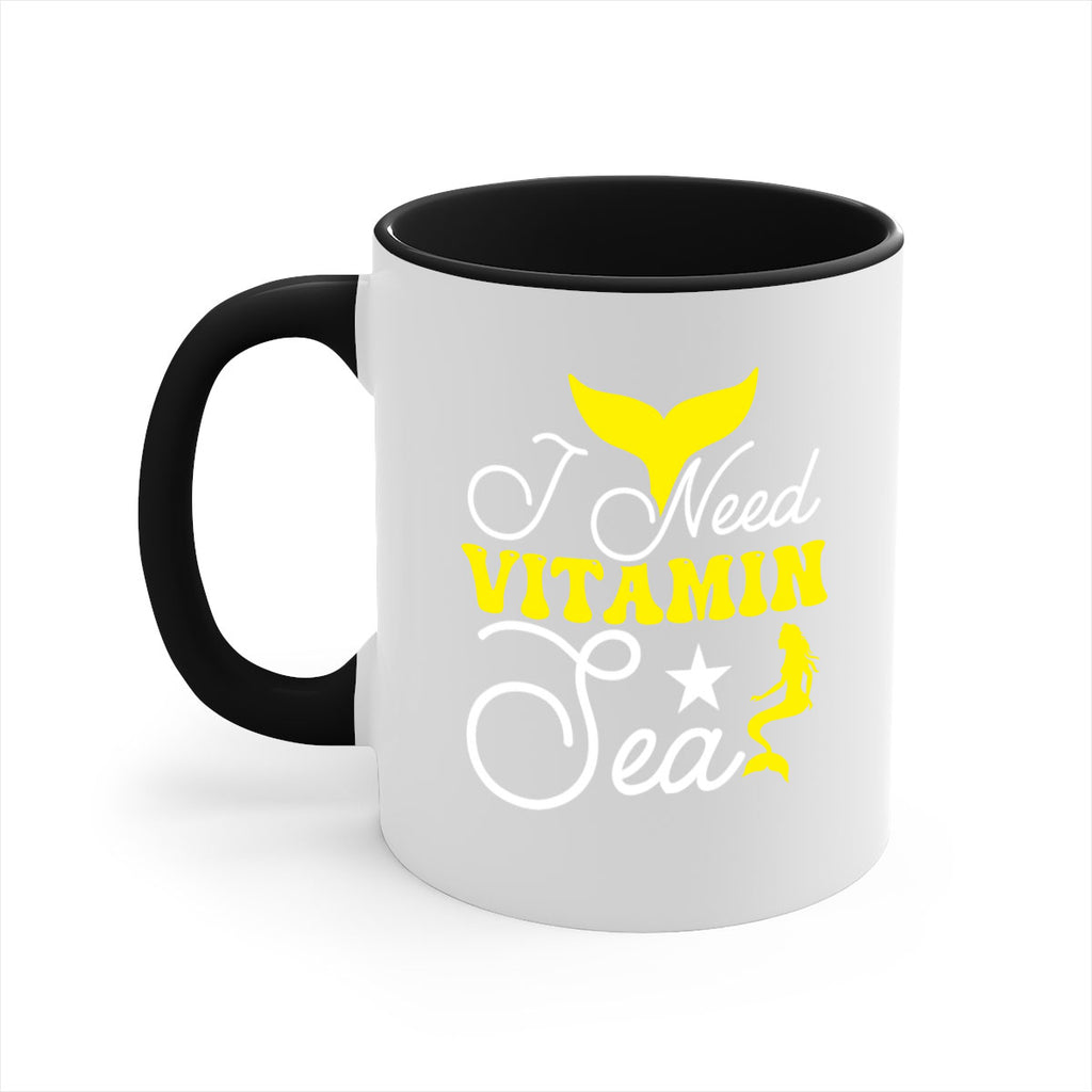 I Need Vitamin Sea 216#- mermaid-Mug / Coffee Cup