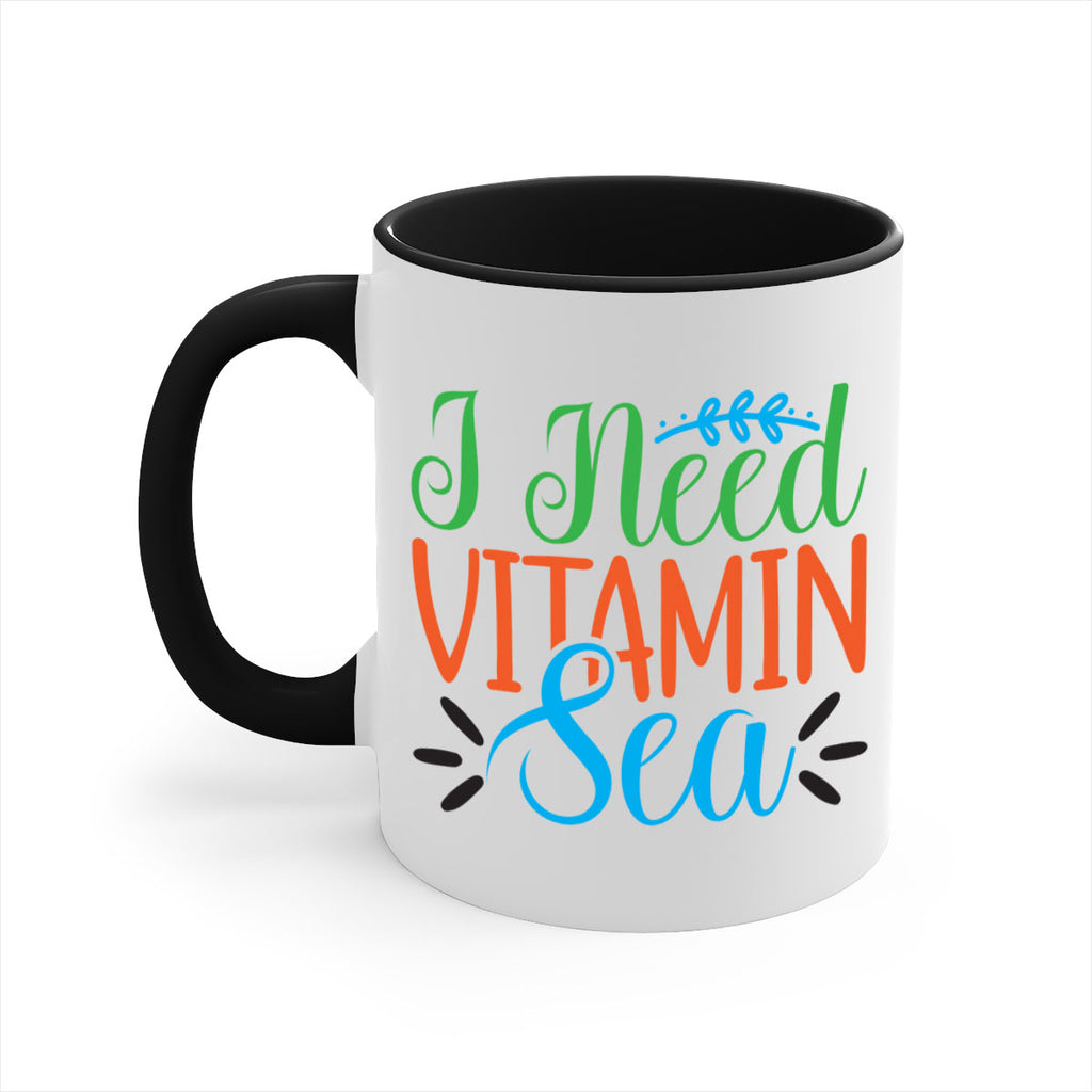 I Need Vitamin Sea 233#- mermaid-Mug / Coffee Cup