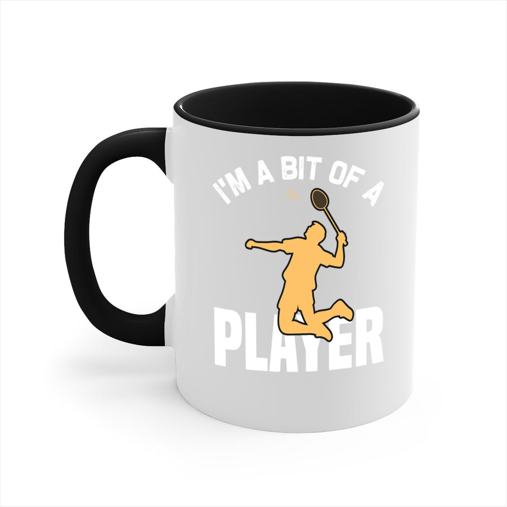 Im a bit 1071#- badminton-Mug / Coffee Cup