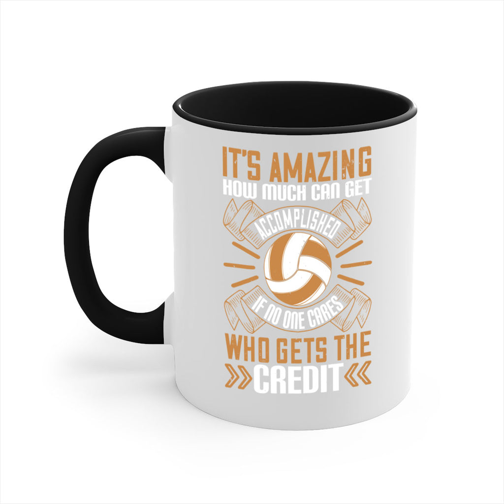 It’s amazing how much can get accomplished if no one cares who gets the credit Style 983#- volleyball-Mug / Coffee Cup