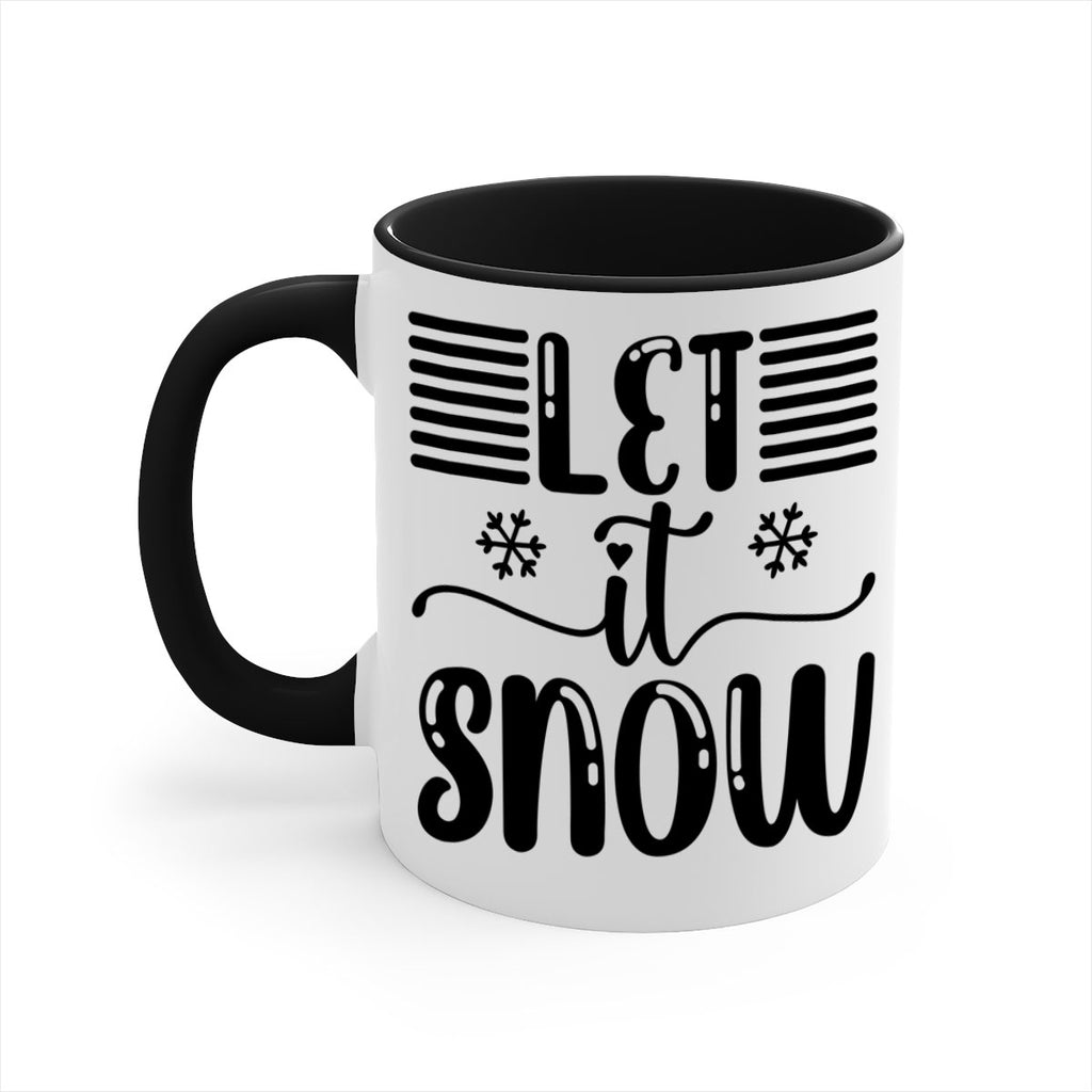 Let It Snow 293#- winter-Mug / Coffee Cup