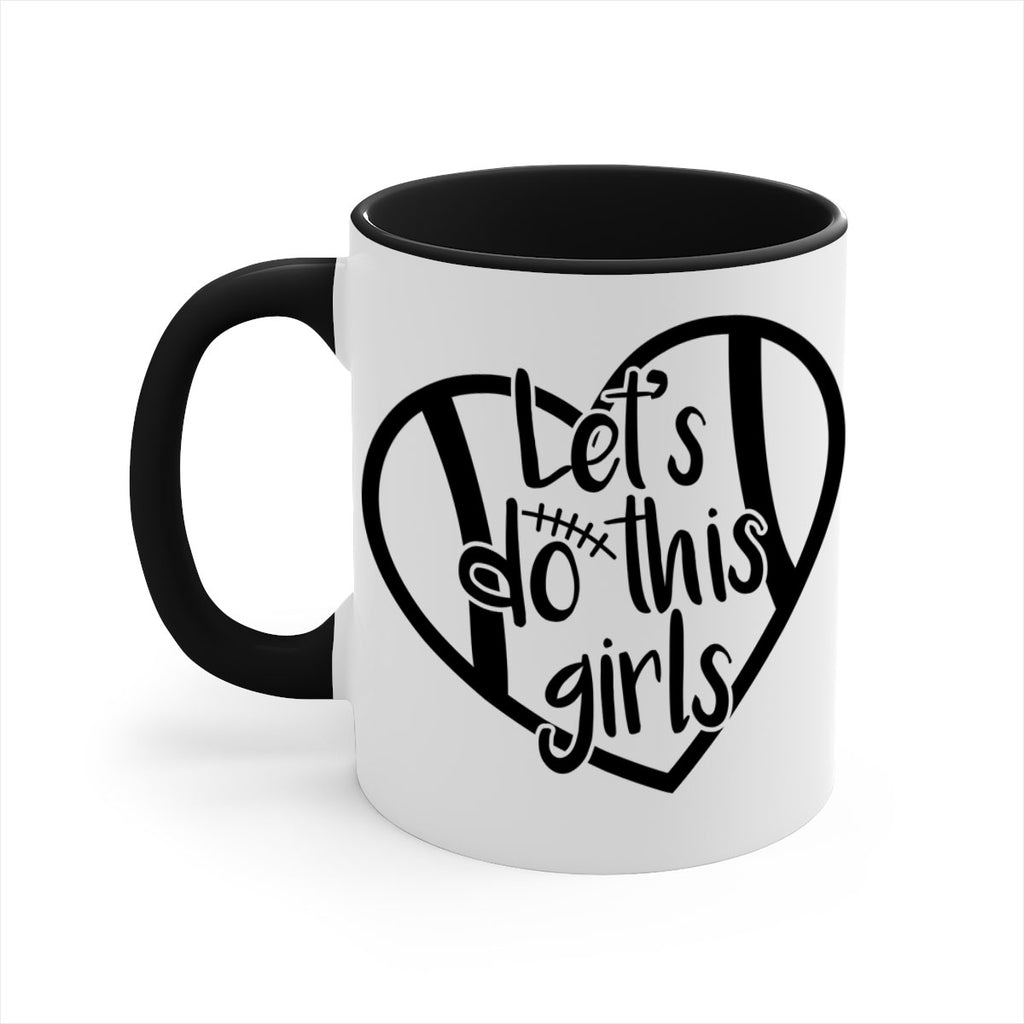 Lets do this girls 927#- football-Mug / Coffee Cup