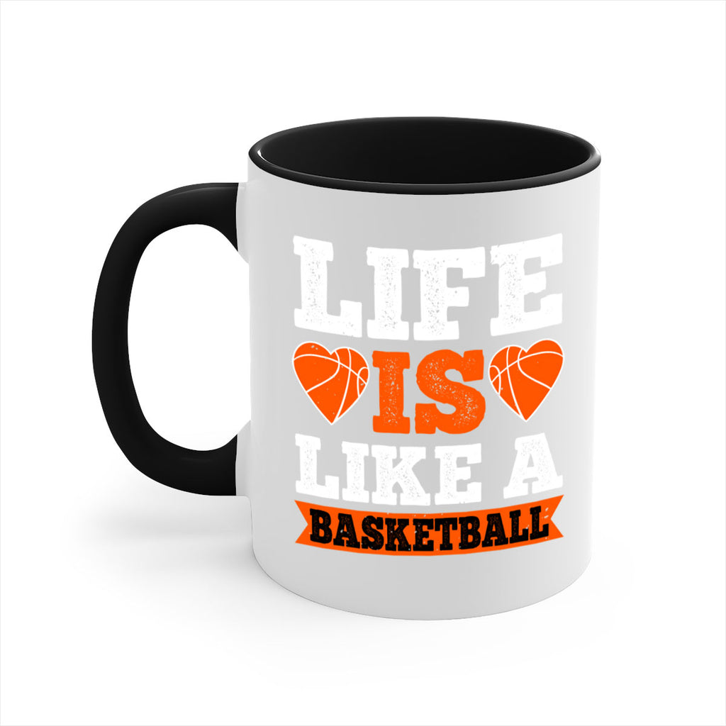 Life is like a basketball 2043#- basketball-Mug / Coffee Cup