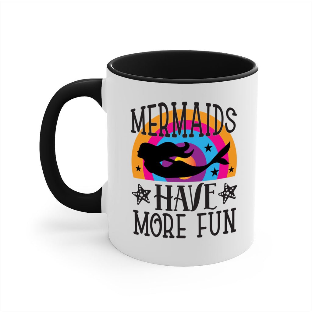 Mermaids have more fun 493#- mermaid-Mug / Coffee Cup
