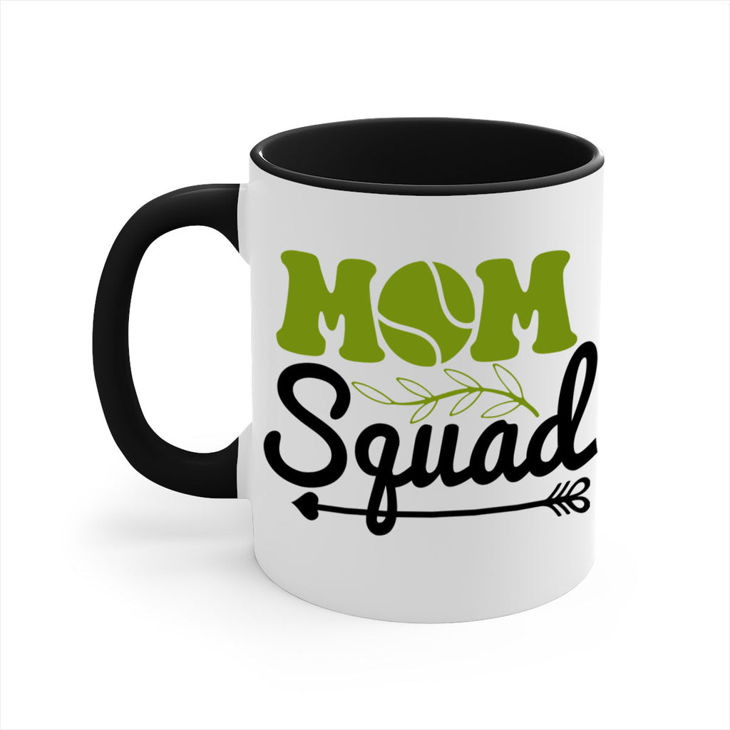 Mom Squad 685#- tennis-Mug / Coffee Cup