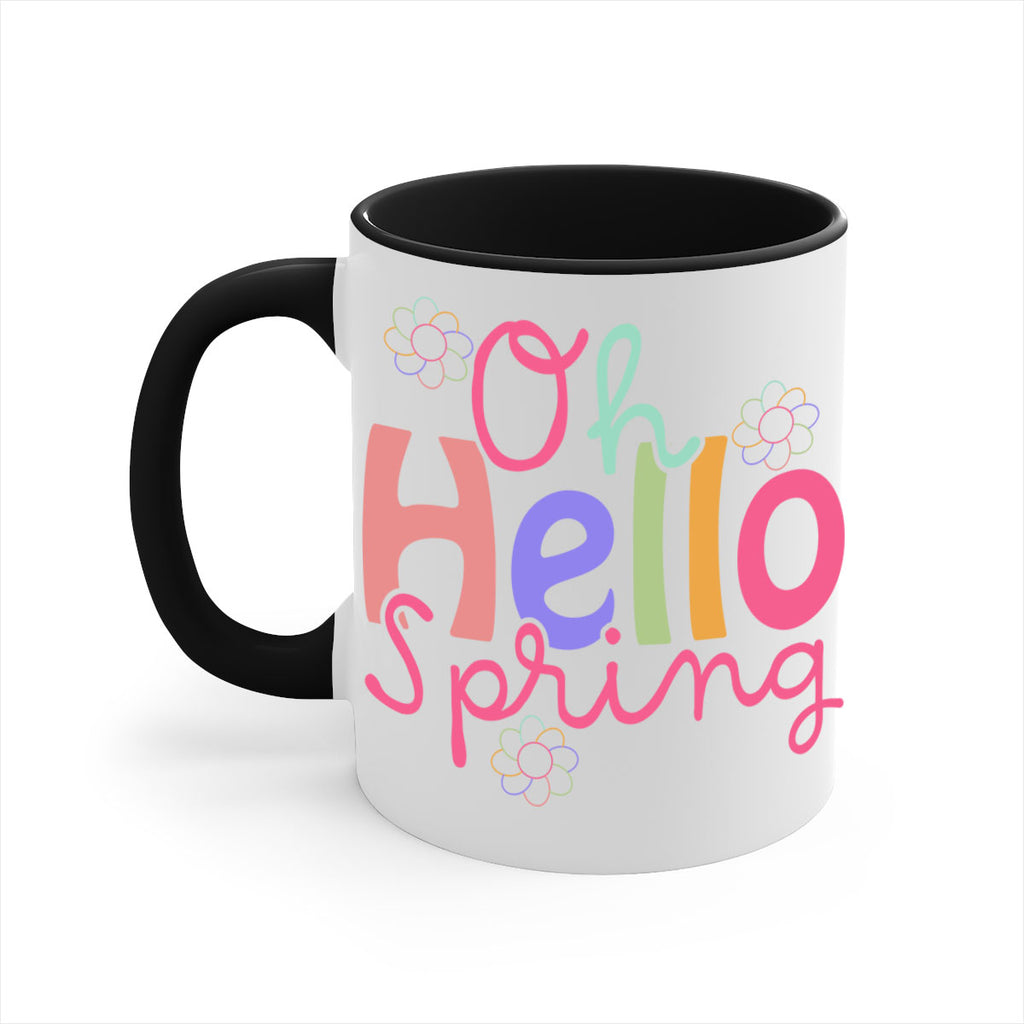 Oh hello spring 357#- spring-Mug / Coffee Cup