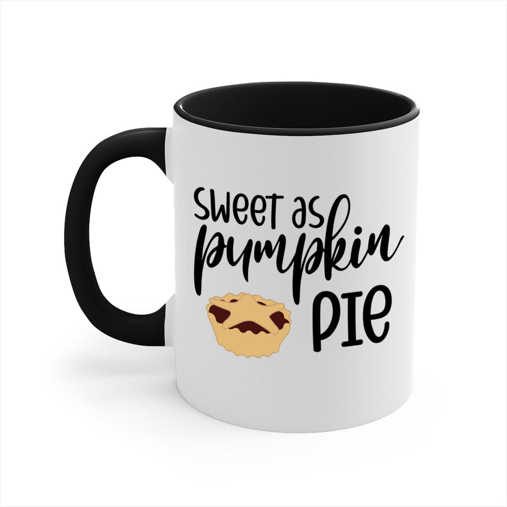 Sweet As Pumpkin Pie 591#- fall-Mug / Coffee Cup
