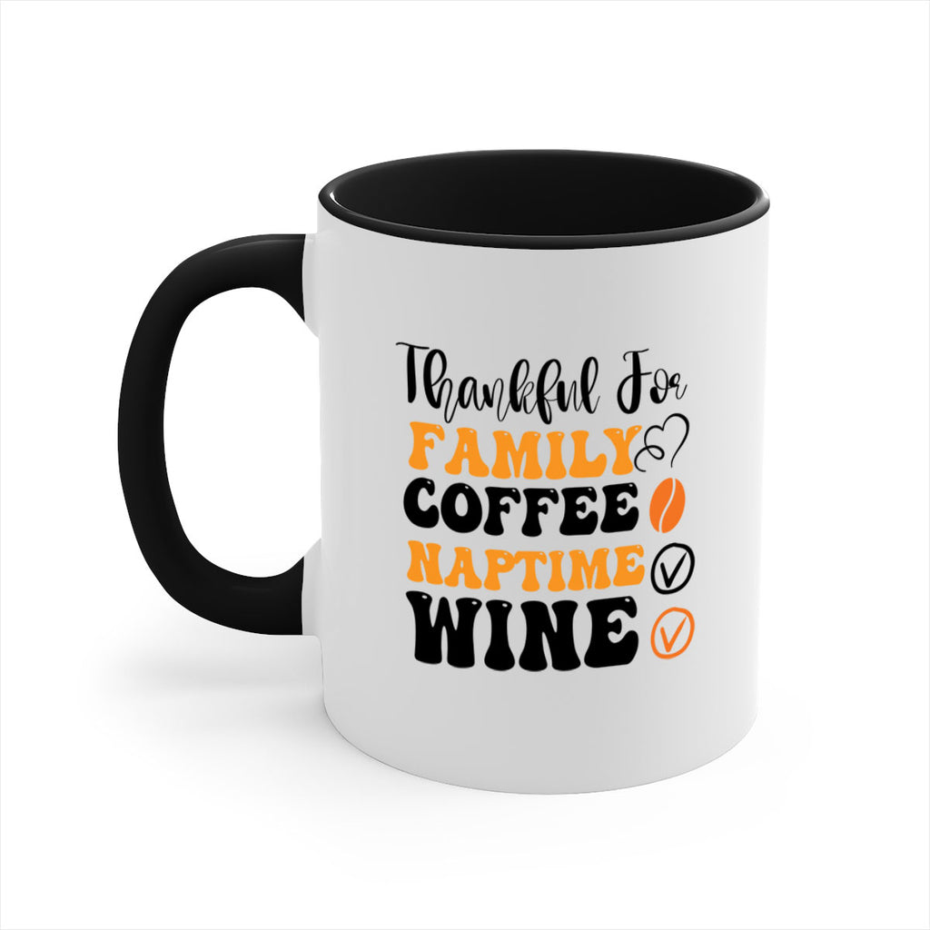 Thankful for family coffee naptime wine 600#- fall-Mug / Coffee Cup