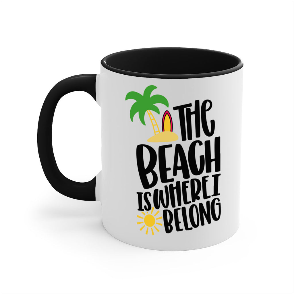 The Beach Is Where I Belong Style 11#- Summer-Mug / Coffee Cup