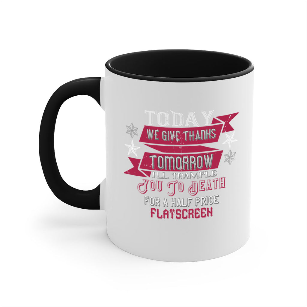 Today we give thanks 129#- football-Mug / Coffee Cup