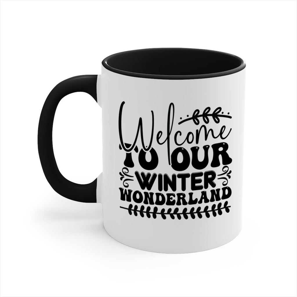 Welcome to our winter wonderland 477#- winter-Mug / Coffee Cup