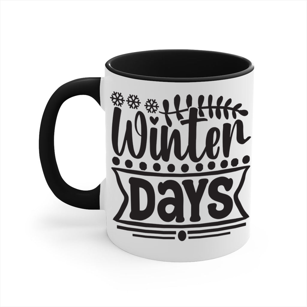 Winter days 550#- winter-Mug / Coffee Cup