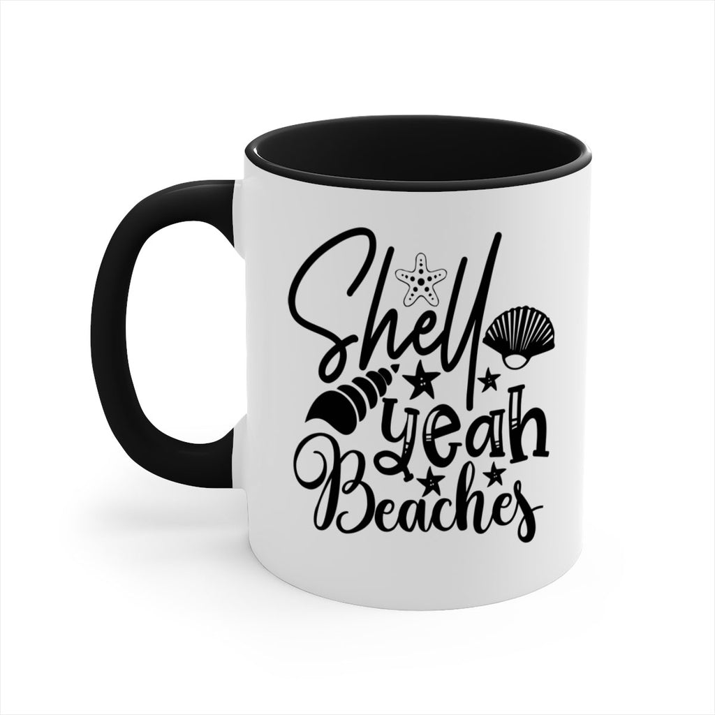 shell yeah beaches Style 75#- Summer-Mug / Coffee Cup