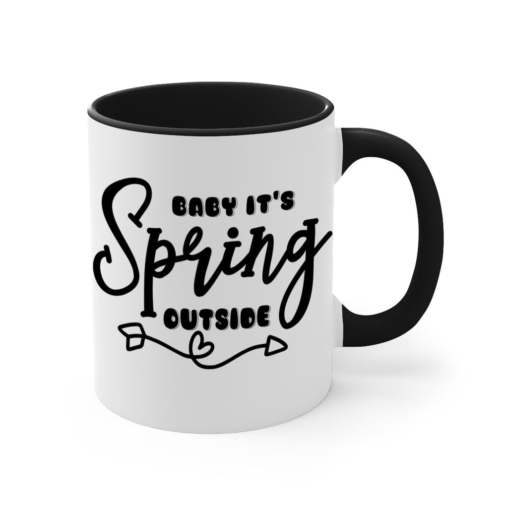 Baby It's Spring Outside25#- spring-Mug / Coffee Cup
