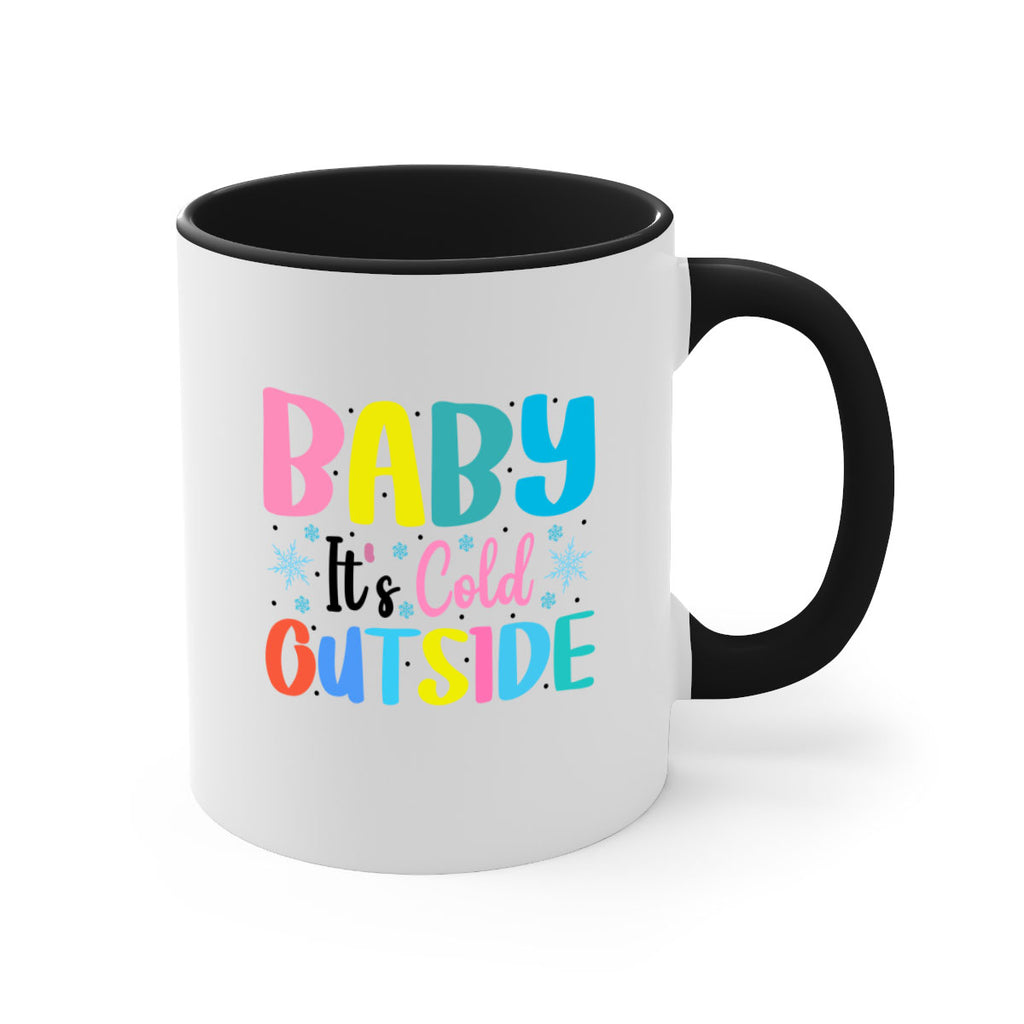 Baby Its Cold Outside 22#- winter-Mug / Coffee Cup