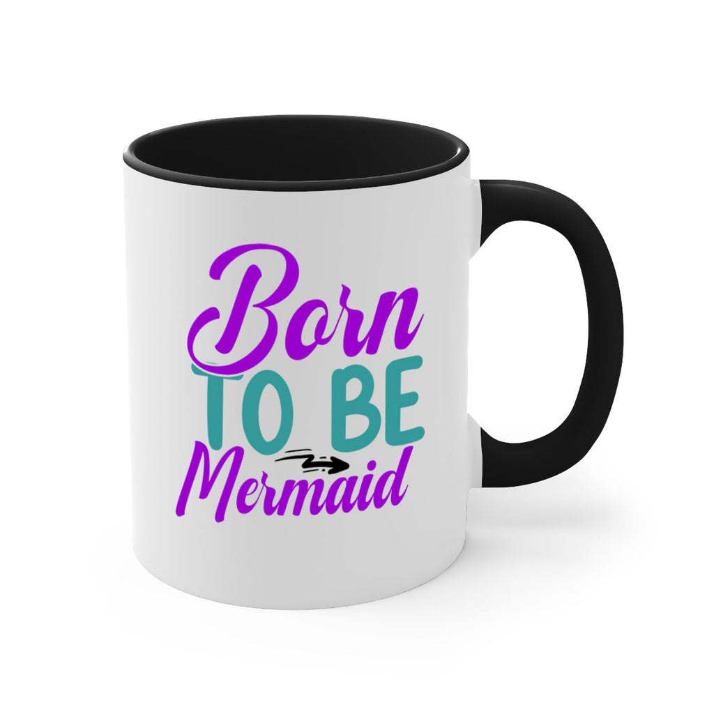 Born To Be Mermaid 82#- mermaid-Mug / Coffee Cup