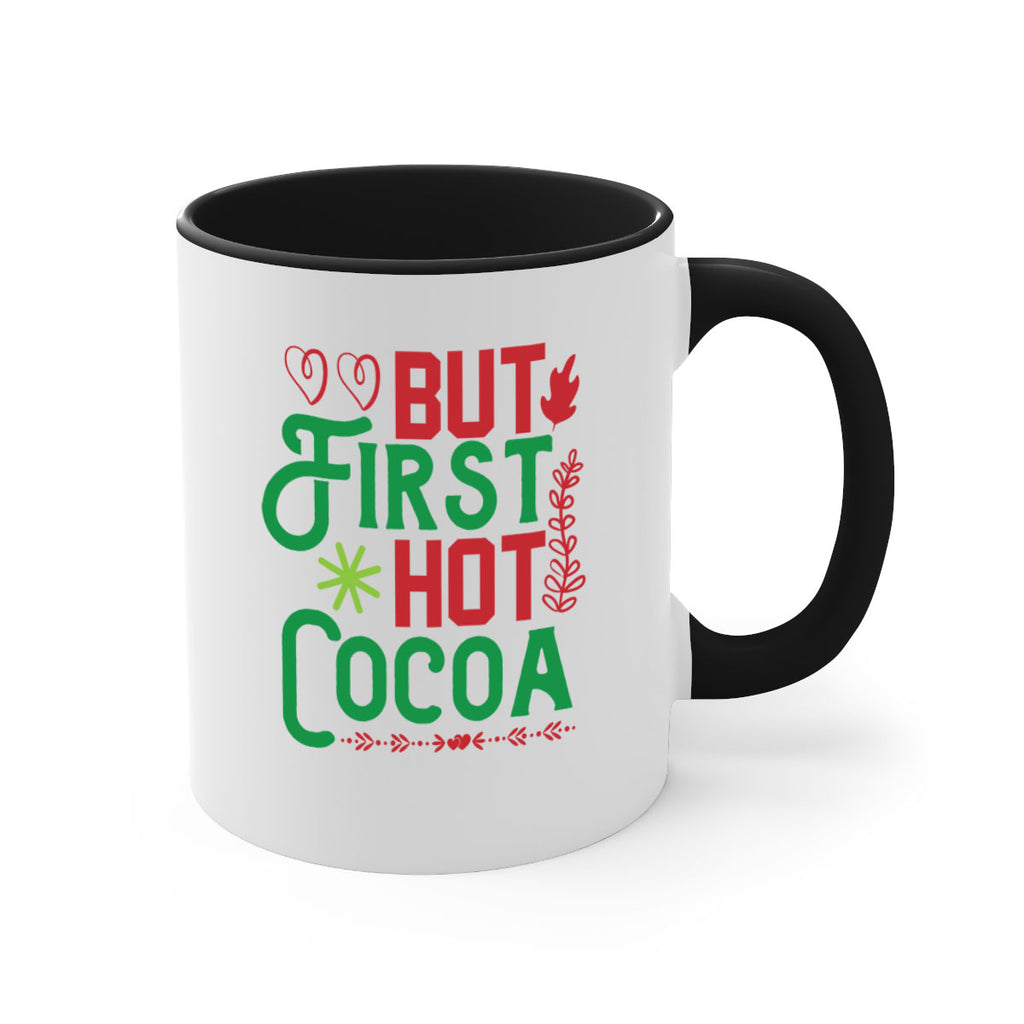 But First Hot Cocoa 32#- winter-Mug / Coffee Cup