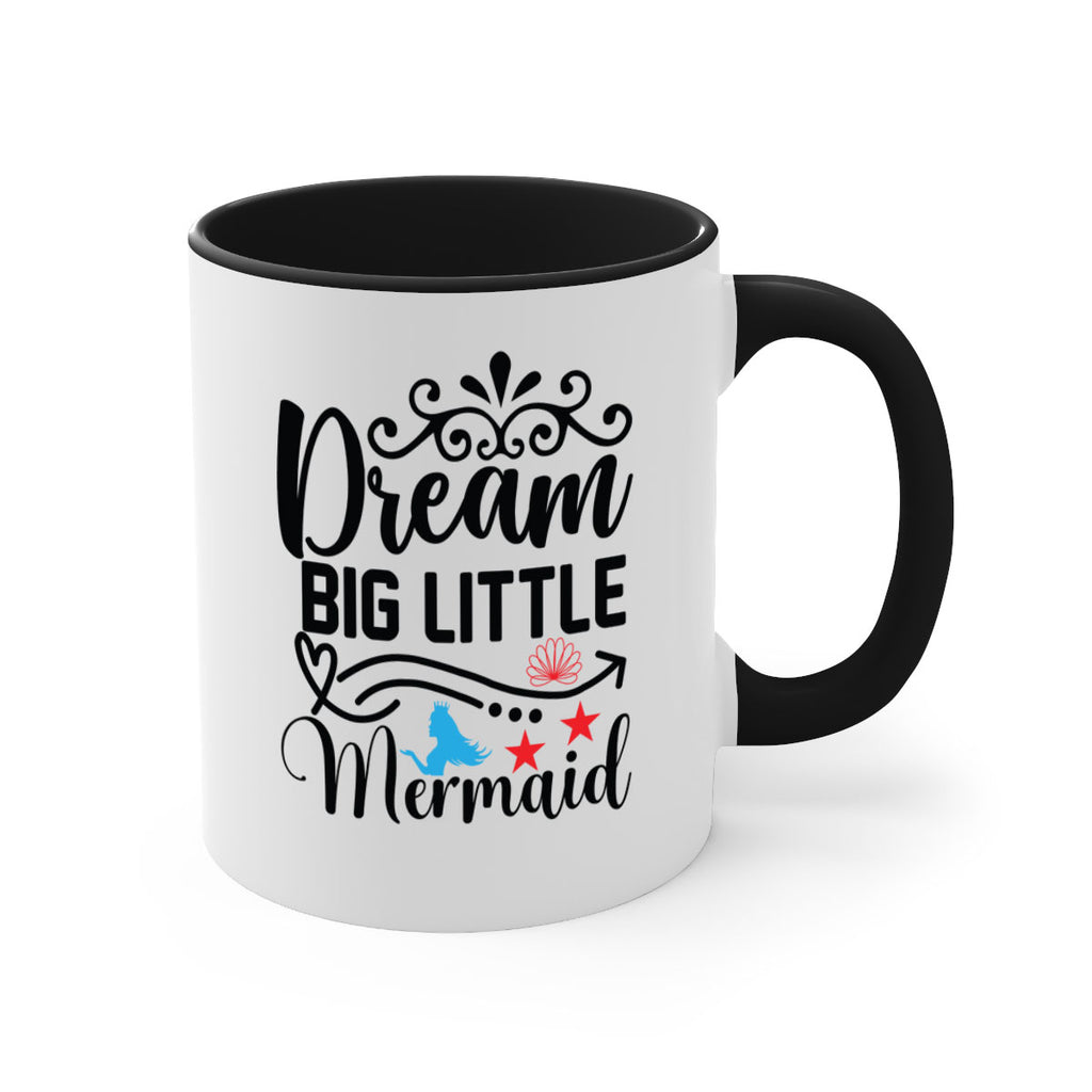 Dream Big Little Mermaid 133#- mermaid-Mug / Coffee Cup