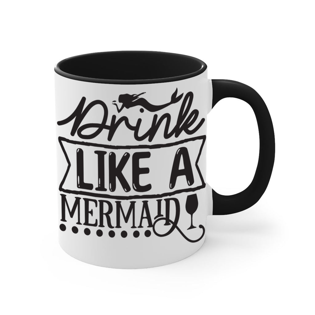 Drink like a mermaid 147#- mermaid-Mug / Coffee Cup