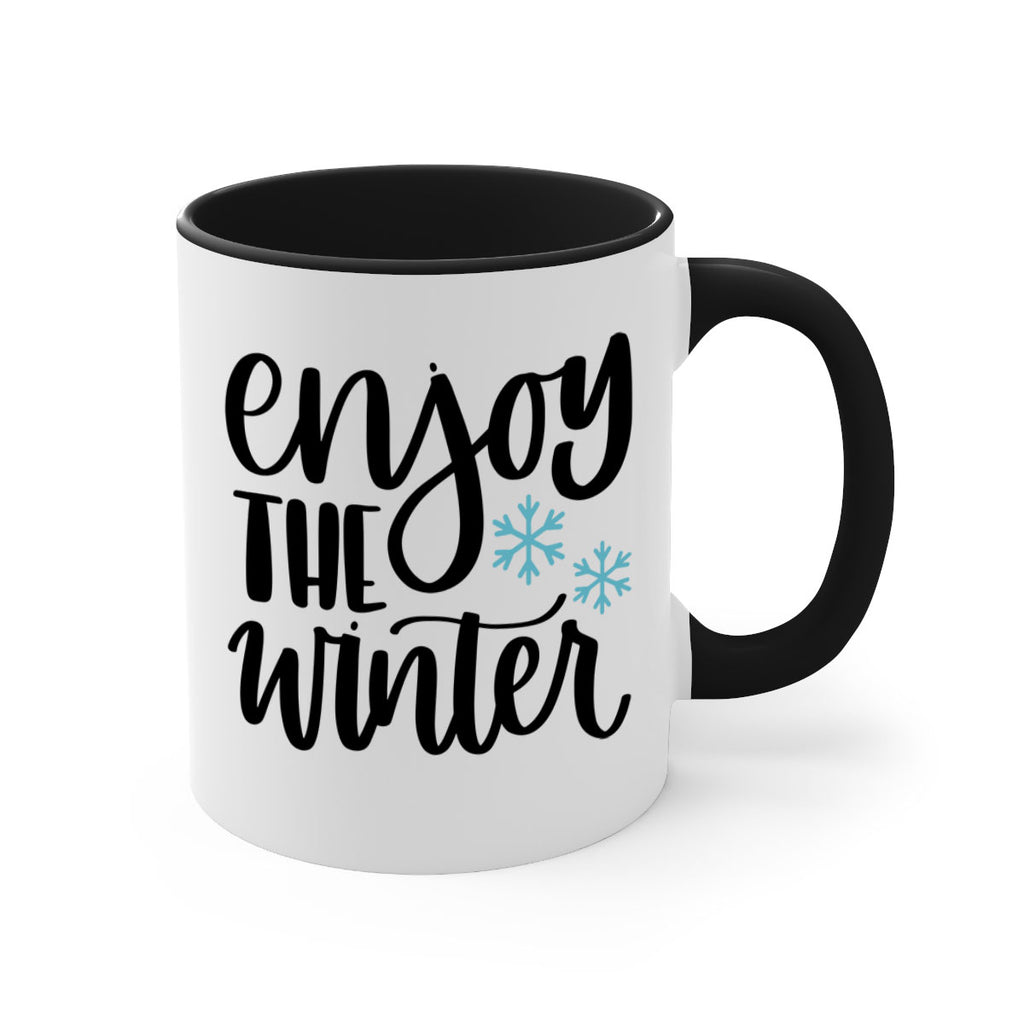 Enjoy The Winter340#- winter-Mug / Coffee Cup
