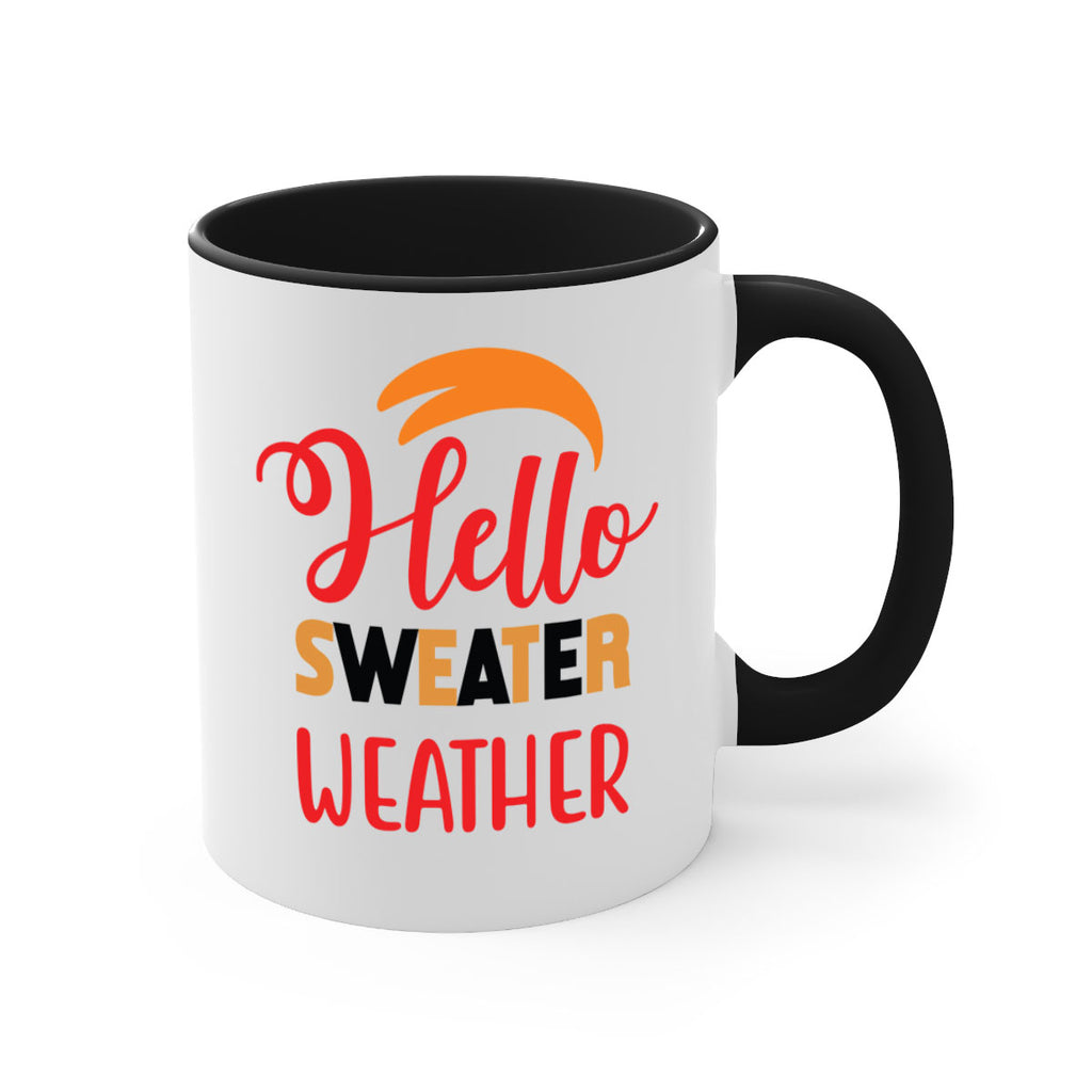 HelloSweaterWeather 301#- fall-Mug / Coffee Cup