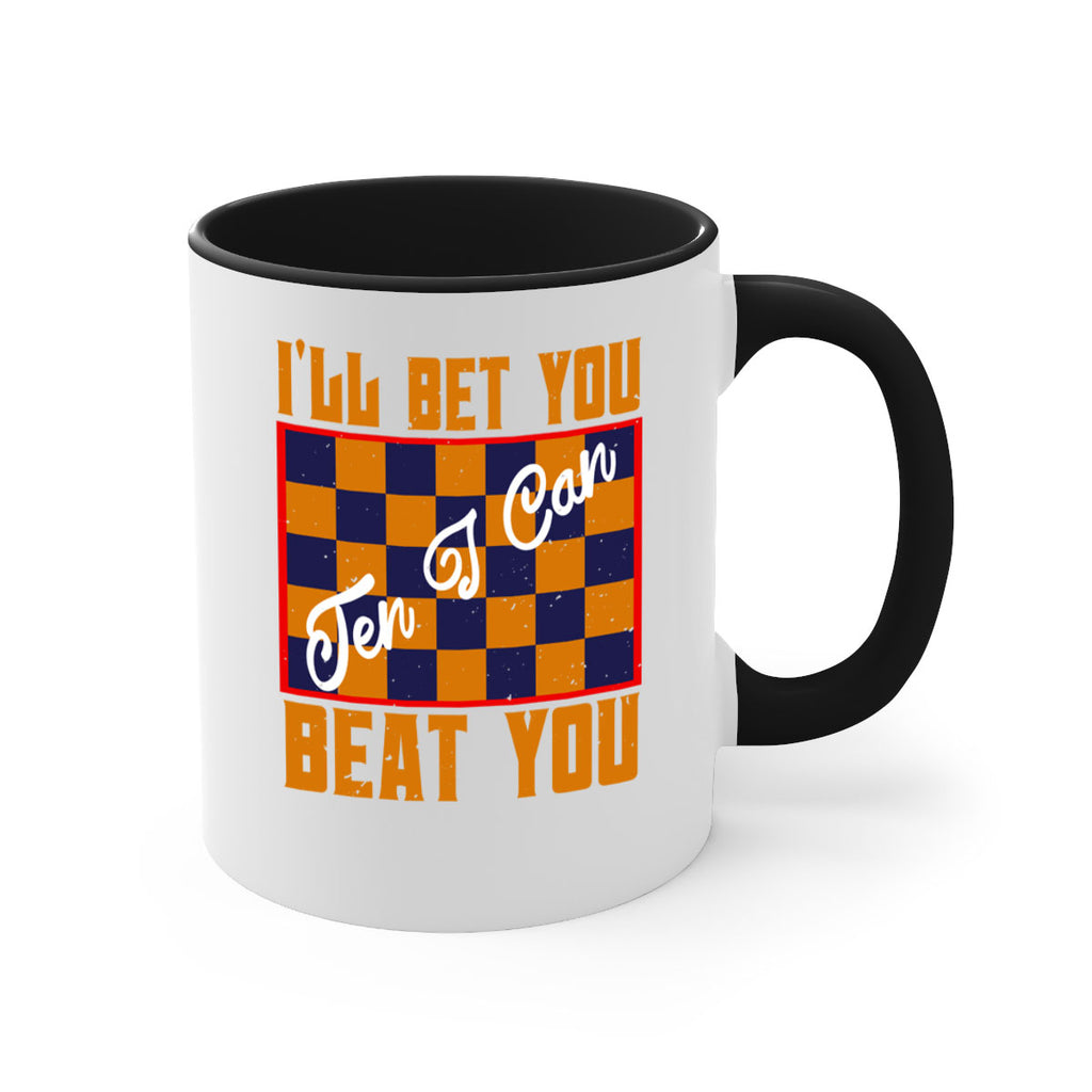 Ill bet you ten I can beat you 38#- chess-Mug / Coffee Cup
