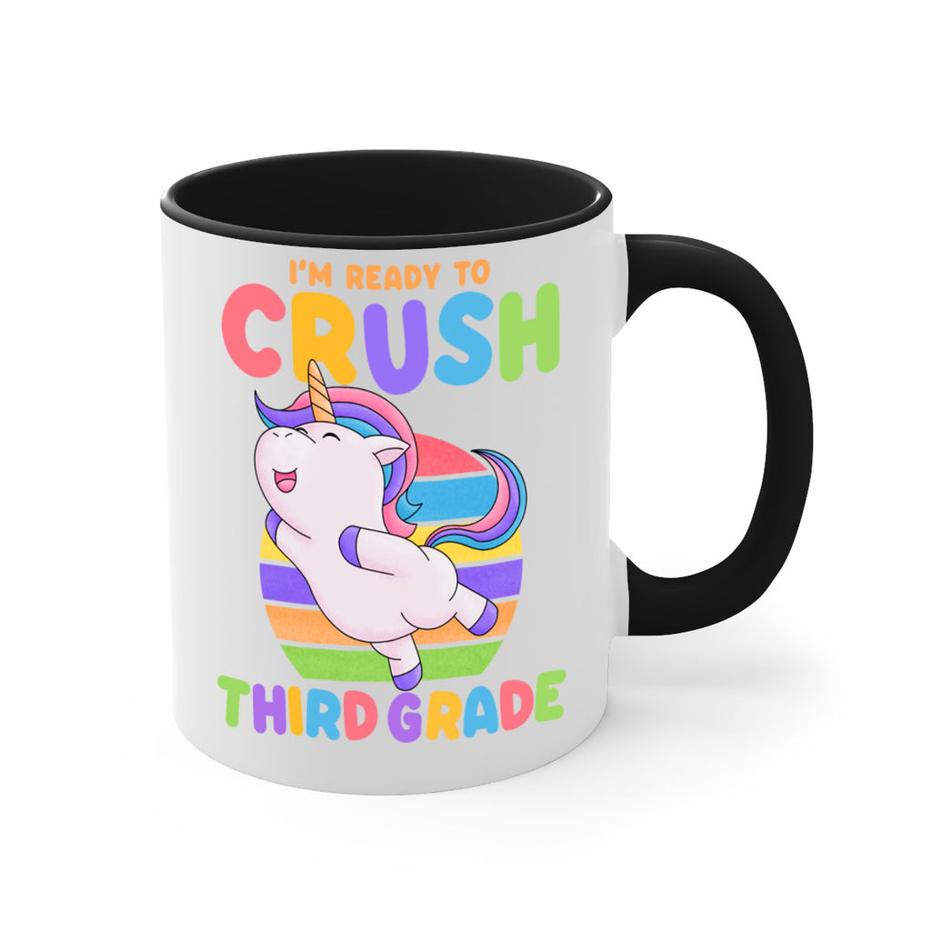 Im Ready to Crush 3rd 14#- Third Grade-Mug / Coffee Cup