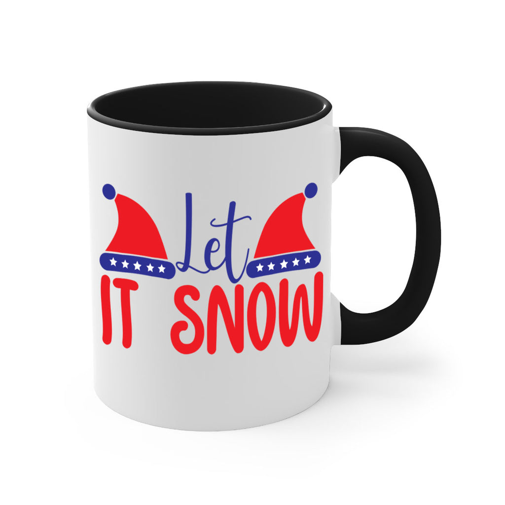 Let It Snow 289#- winter-Mug / Coffee Cup