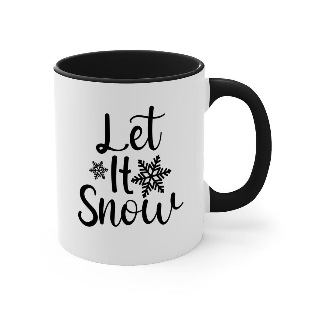 Let It Snow 294#- winter-Mug / Coffee Cup