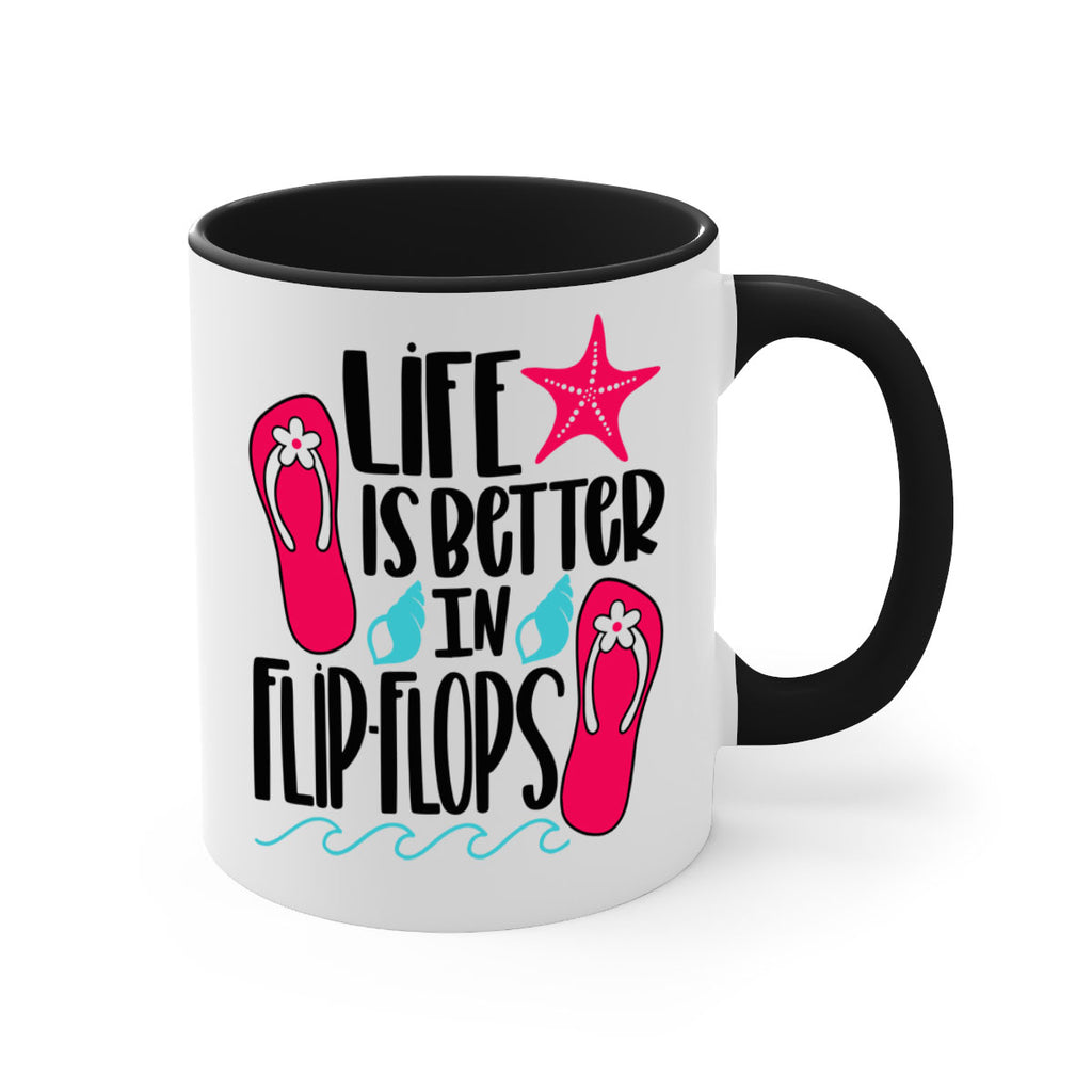 Life Is Better Is FlipFlops Style 31#- Summer-Mug / Coffee Cup