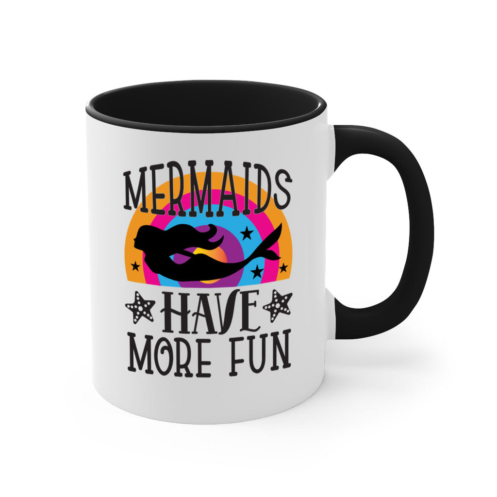 Mermaids have more fun 493#- mermaid-Mug / Coffee Cup