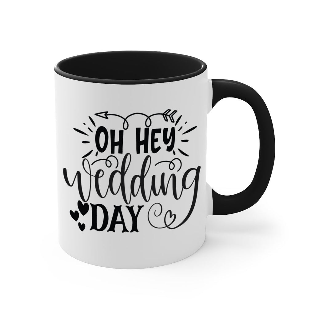 Oh Hey Wedding day 27#- wedding-Mug / Coffee Cup