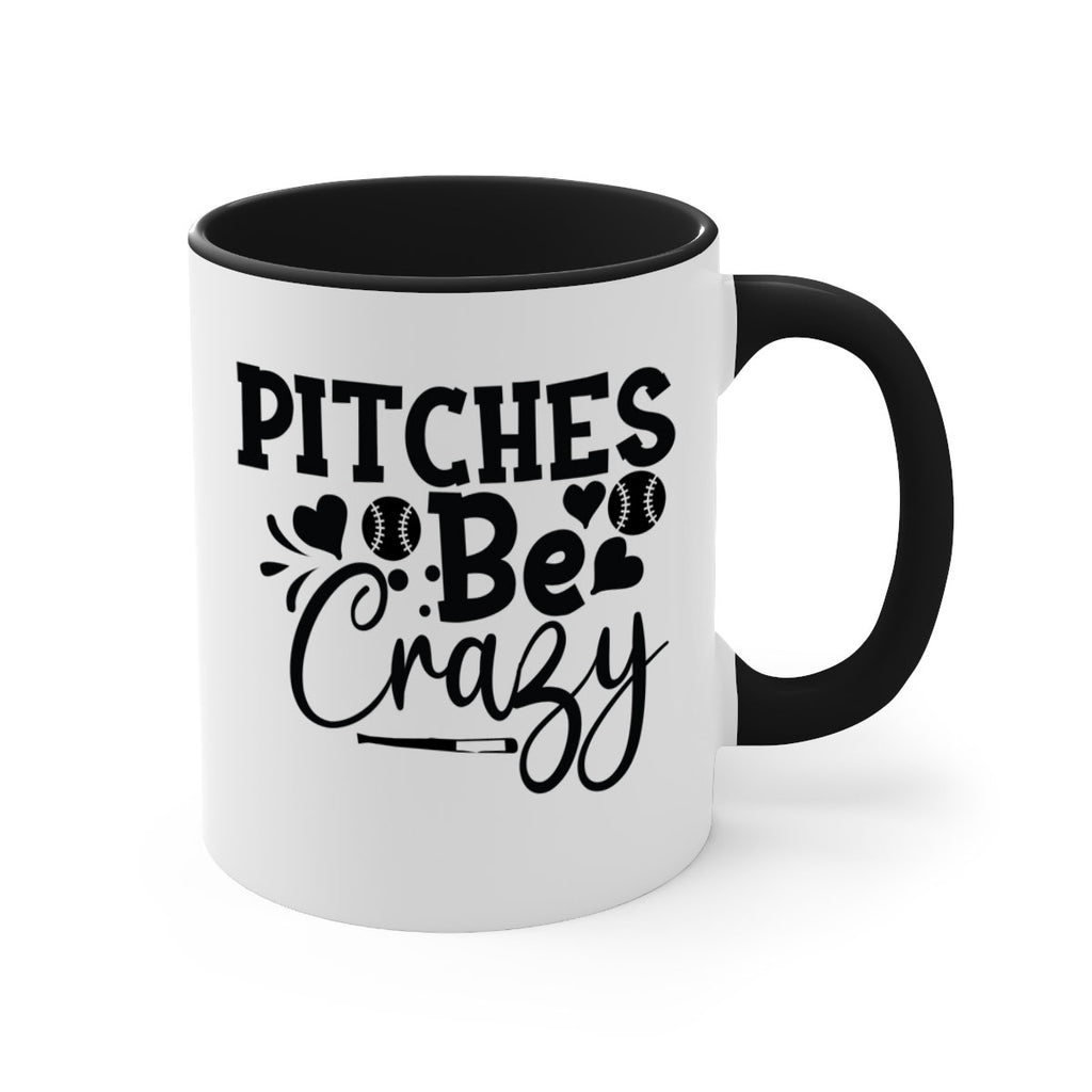 Pitches Be Crazy 2036#- baseball-Mug / Coffee Cup