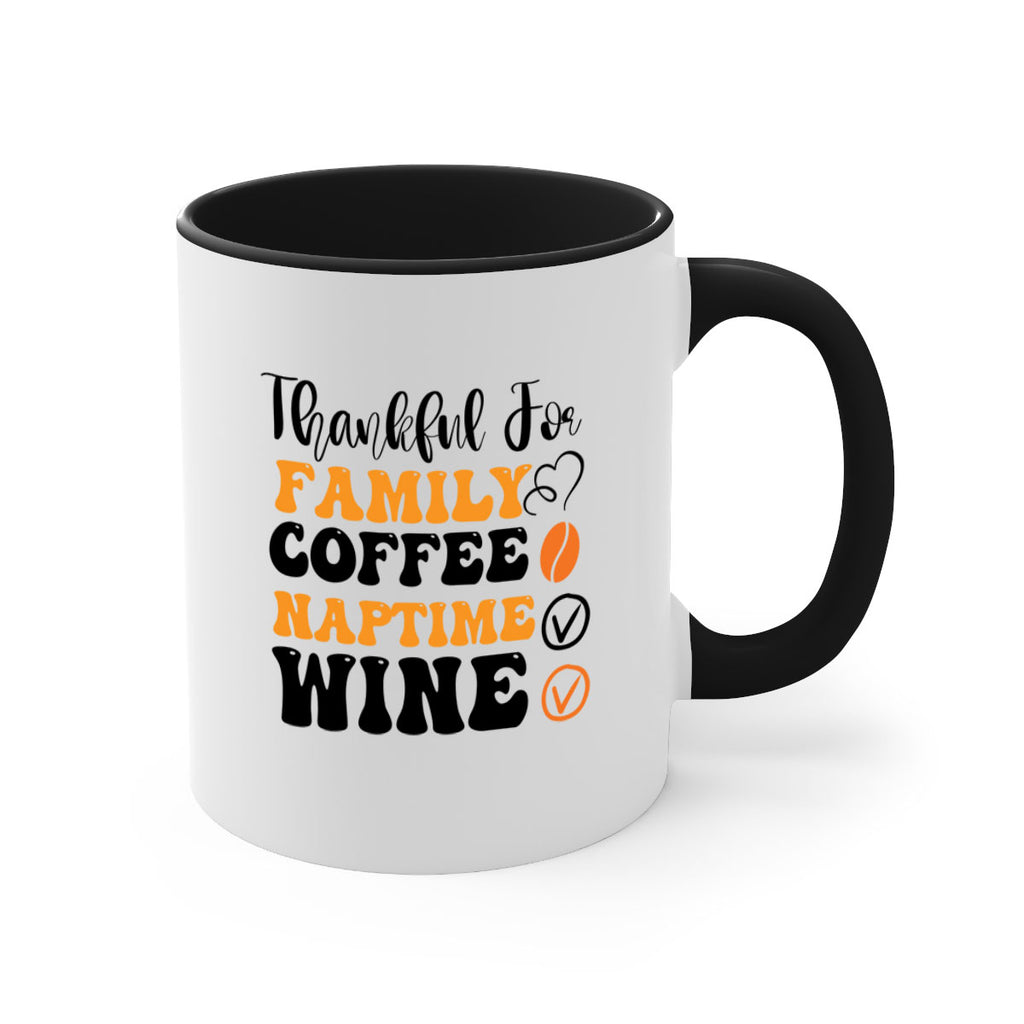 Thankful for family coffee naptime wine 600#- fall-Mug / Coffee Cup