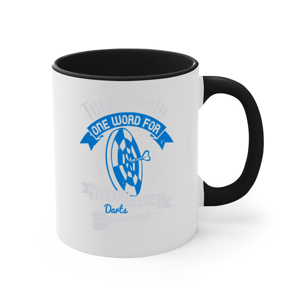 Theres only one word for that magic darts 1774#- darts-Mug / Coffee Cup