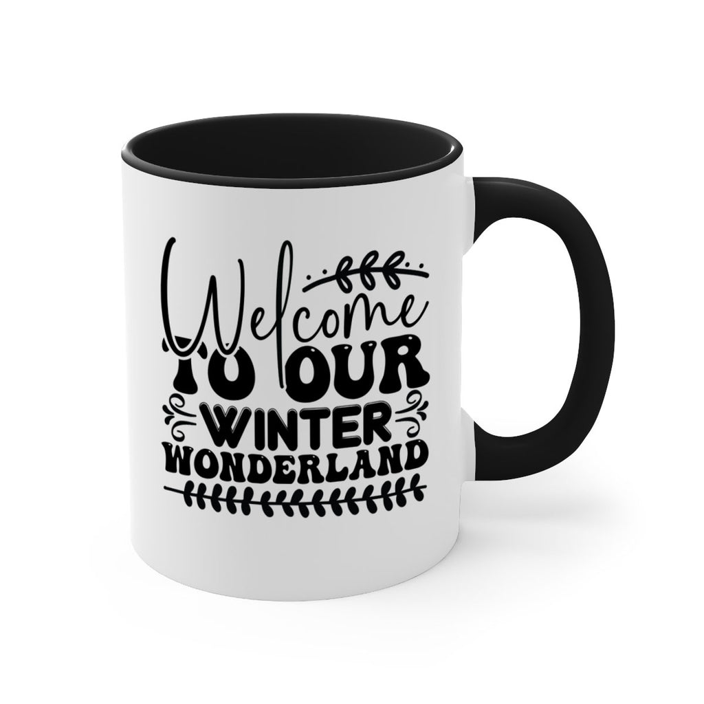Welcome to our winter wonderland 477#- winter-Mug / Coffee Cup